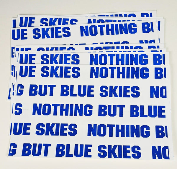 Nothing But Blue Skies Risograph Print