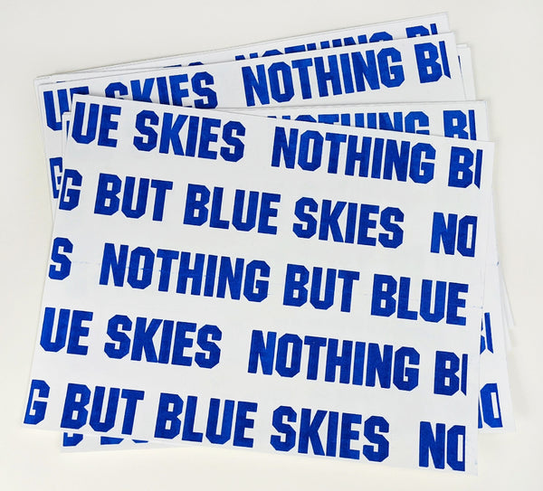 Nothing But Blue Skies Risograph Print