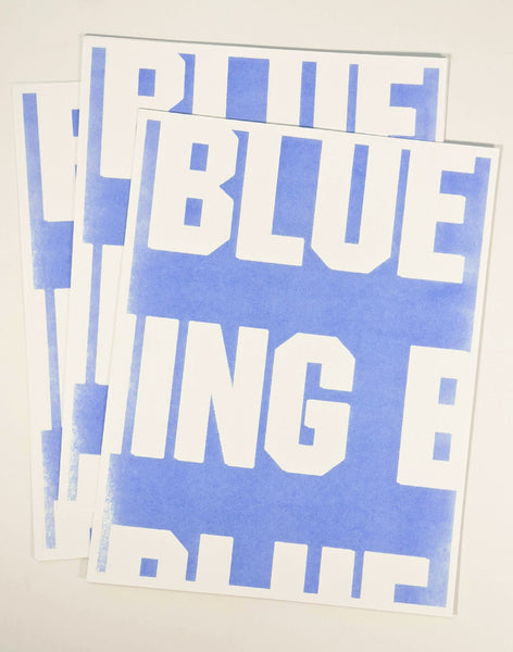 Nothing But Blue Skies Risograph Print 2020 #3